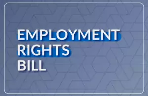 Employment Rights Bill – What New Laws Will Look Like